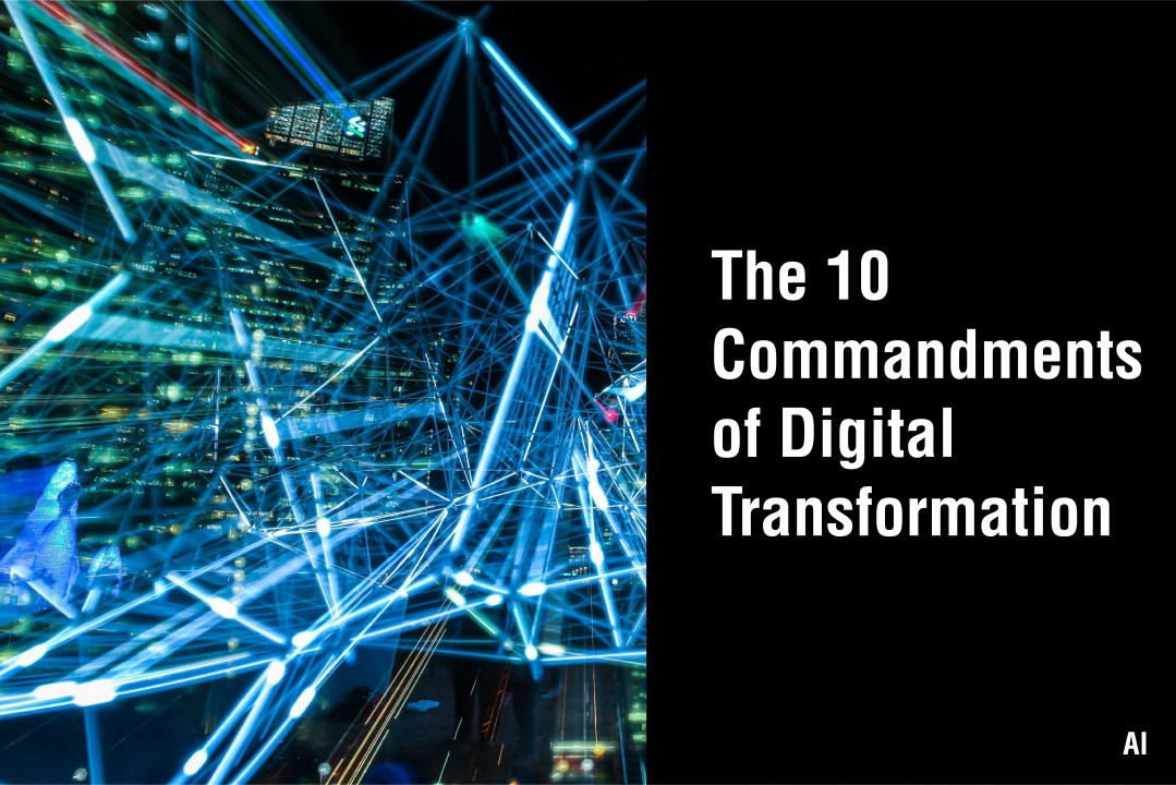 Read more about the article The 10 Commandments of Digital Transformation